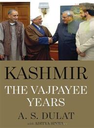 Kashmir: The Vajpayee Years