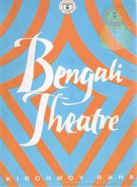 Bengali Theatre: Ki..