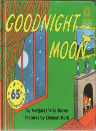 Goodnight Moon: M W Brown