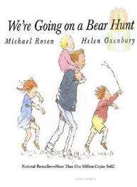 We're Going on A Bear Hunt