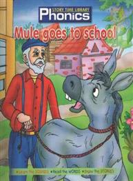 Phonics: Mule goes to school