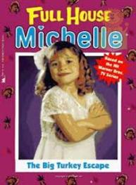 Full House Michelle..