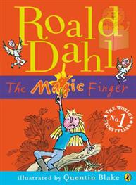 The Magic Finger: Roald Dahl