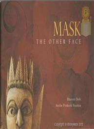 Mask The Other Face