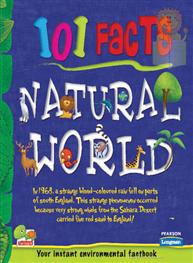 101 Facts Natural World