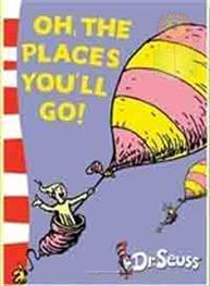 Oh The Places Youll Go!