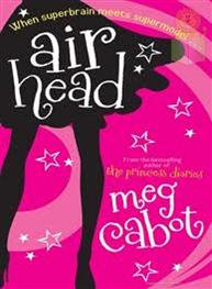 Airhead: Meg Cabot