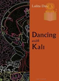 Dancing With Kali