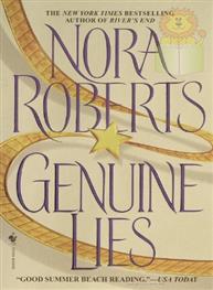 Genuine Lies: Nora Roberts