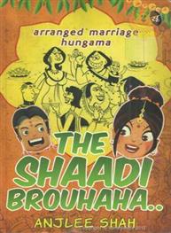 The Shaadi Brouhaha..