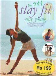 Stay Fit Stay Young