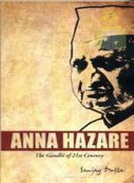 Anna Hazare The Gan..