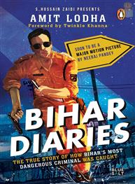 Bihar Diaries: The ..