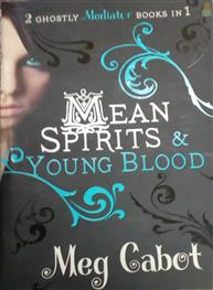 Mean Spirits & Young Blood