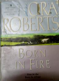 Nora Roberts: Born In Fire